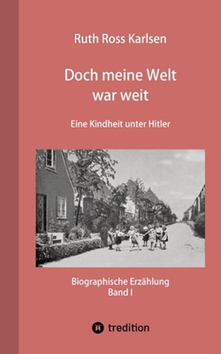 Doch meine welt war weit - war, (band