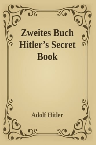 Zweites buch hitler secret - (hitler's,